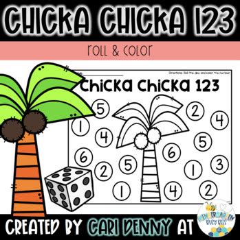 Chicka Chicka 123 (Roll & Color) by Kindergarten Busy Bees | TpT