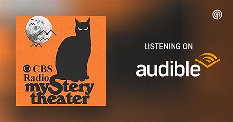 CBS Radio Mystery Theater | Podcasts on Audible | Audible.com