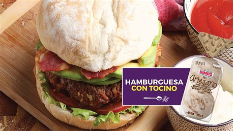 Hamburguesa con tocino y Pan Artesano - Resuelve a tu Gusto, Resuelve ...