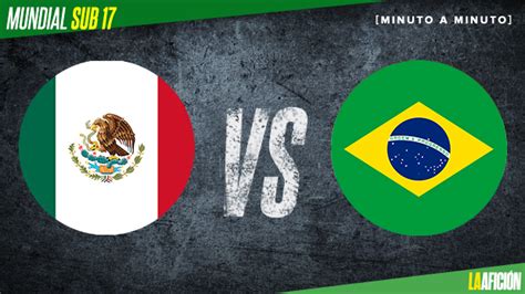 México vs Brasil, final Mundial Sub 17 (1-2): GOLES Y RESULTADO - Grupo Milenio