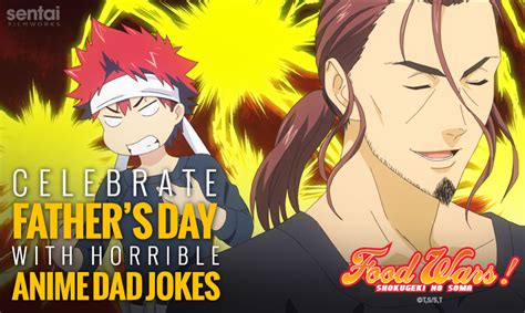 Celebrate Father’s Day with Horrible Anime Dad Jokes