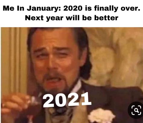 2021 Memes That Will Temper Your Expectations 2021 Memes - Riset