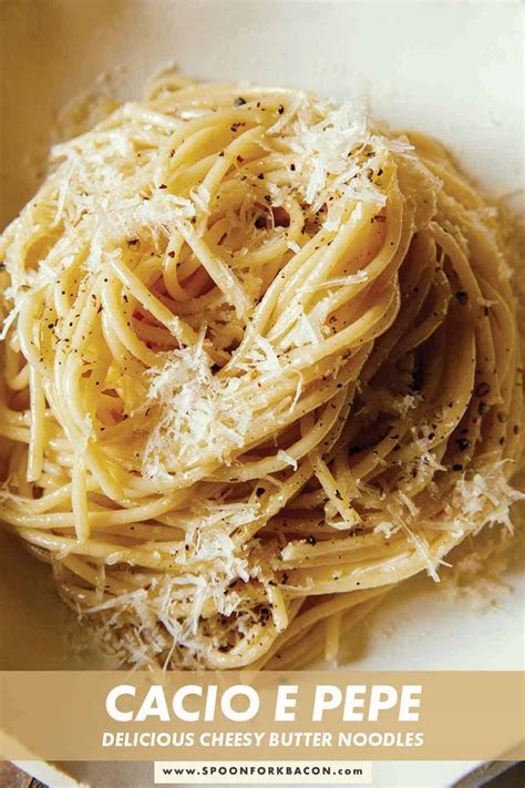 Easy Cacio e Pepe Recipe - only 4 ingredients! | Spoon Fork Bacon