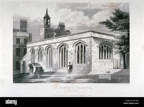 Chapel of of St Peter ad Vincula, Tower of London, 1837. Artist: John Stock Photo, Royalty Free ...