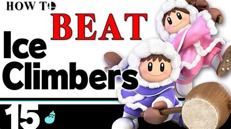 How to Beat ICE CLIMBERS in Smash Ultimate - YouTube