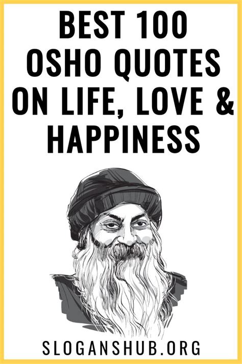 Best 100 Osho Quotes On Life, Love & Happiness | Osho quotes on life, Osho quotes, Osho