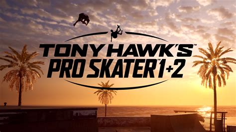 Shut Up and Take My Money: ‘Tony Hawk’s Pro Skater’ 1 & 2 Are Getting Remastered – Review Geek