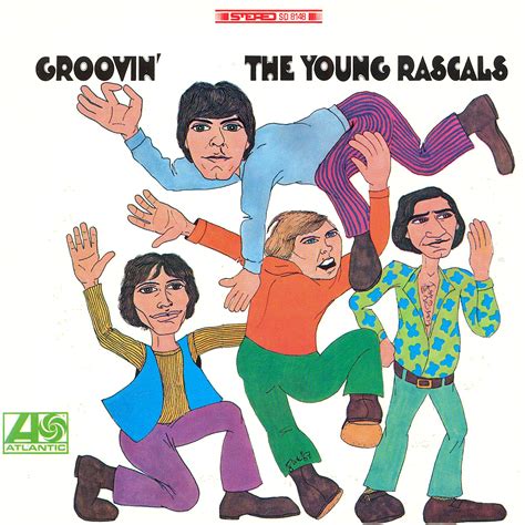 juicyjaila: The Young Rascals - Groovin' (Classic Album US 1967)