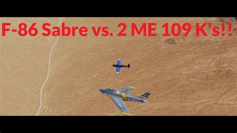 F-86 Sabre vs 2 ME 109 K's Dogfights DCS - YouTube