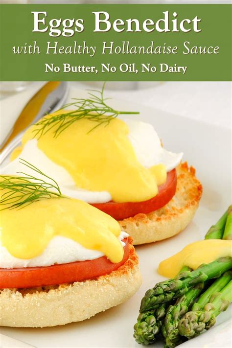 Eggs Benedict with Healthy Hollandaise Sauce (Dairy-Free Recipe!)