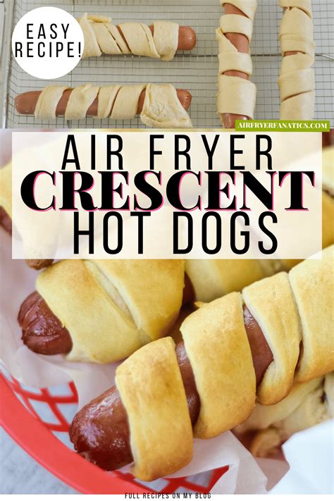 Air Fryer Crescent Hot Dogs - Air Fryer Fanatics