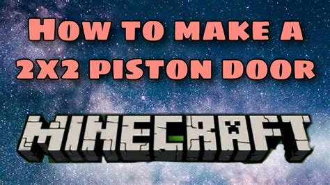 How to make a 2x2 piston door - YouTube