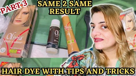 tips and tricks of hair dye || hair dye tutorial Olivia - YouTube