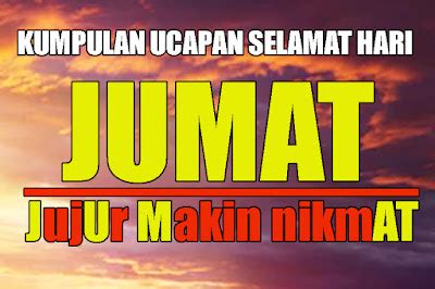 Ucapan Selamat Hari Jumat Berkah dan Unik - miraclewijaya.com