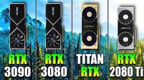 RTX 3090 vs RTX 3080 vs TITAN RTX vs RTX 2080 Ti | Battle Among the Monsters!!! - YouTube