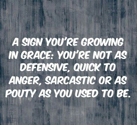 A Sign You're Growing In Grace | Good advice, Grow in grace, Faith inspiration