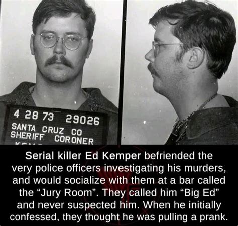 131 best Ed Kemper images on Pholder | Serialkillers, Mind Hunter and LPOTL