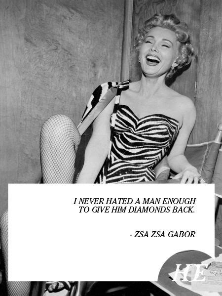 zsa zsa gabor - Google Search | Make a girl laugh, Woman quotes, Zsa ...