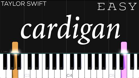 Taylor Swift - cardigan | EASY Piano Tutorial Chords - Chordify