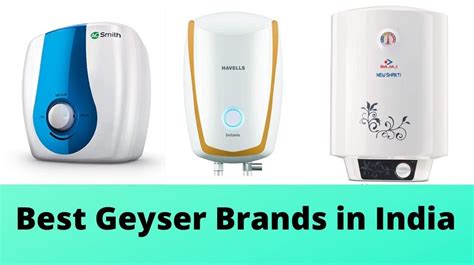 Best Geyser Brands In India 2024: Top 10 Water Heater Brands