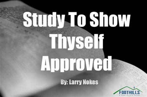 Study To Show Thyself Approved - Logos Sermons