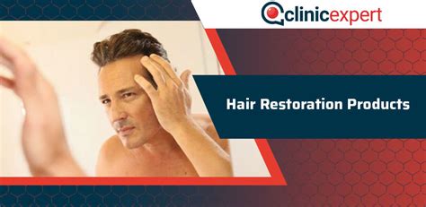 Hair Restoration Products | ClinicExpert