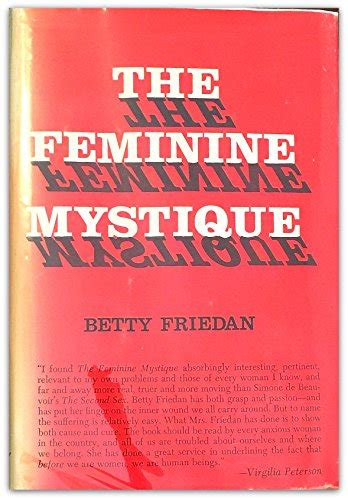 Feminine Mystique by Betty Friedan: Hardcover (1963) 1ST. | Lost Books