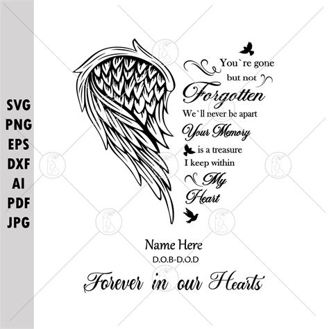 You're Gone but Not Forgotten Svg Memorial Svg Memorial - Etsy