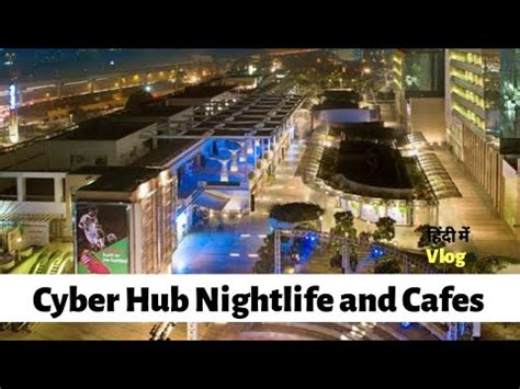 Night Life at DLF Cyber Hub| Cyber City Gurgaon Vlog - YouTube