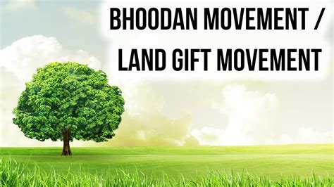 Bhoodan movement भूदान आन्दोलन Land Reforms in India started by Acharya ...