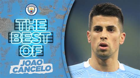 The best of Joao Cancelo