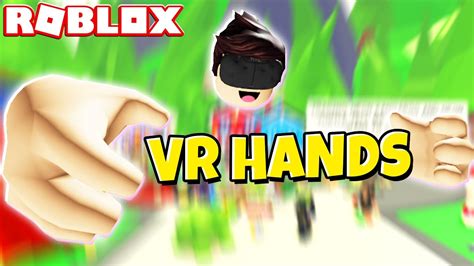 Roblox vr hands - mopatv