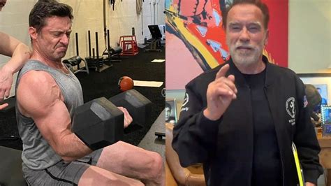 Arnold Schwarzenegger Reacts to Hugh Jackman’s Workout Photo in Prep ...