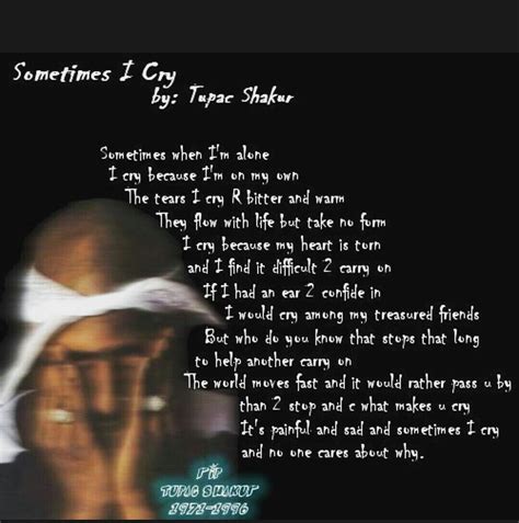 Tupac Love Quotes, Rap Lyrics Quotes, True Quotes, Song Lyrics, Qoutes, Motivational Quotes ...