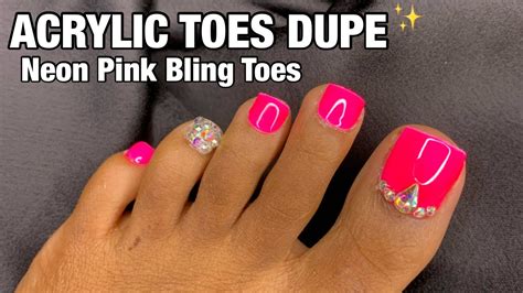 Watch Me Work: Acrylic Toes Dupe | Neon Pink Bling Toes | DIY Press On ...