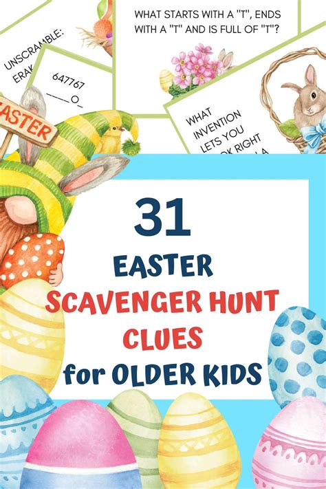 Easter Egg Hunt Clues For Older Kids