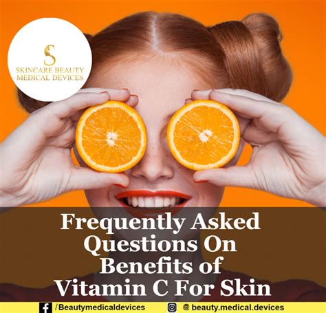 Frequently Asked Questions On Vitamin C Benefits For Skin