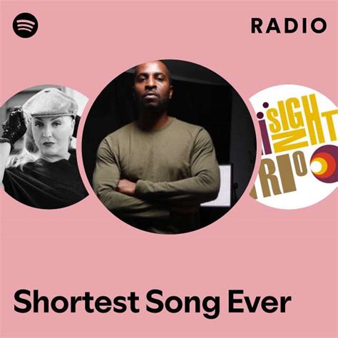 Shortest Song Ever Radio - playlist by Spotify | Spotify