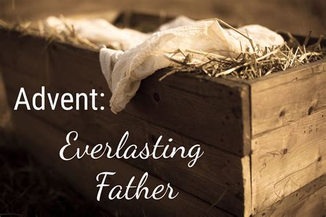 Advent: The Everlasting Father - Ava Pennington