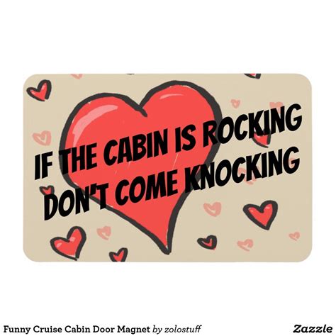 Funny Cruise Cabin Door Magnet | Zazzle.com | Cabin doors, Funny, Cabin