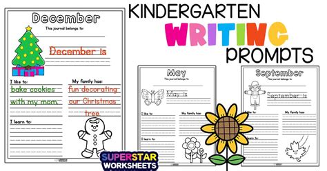 Kindergarten Writing Prompts - Superstar Worksheets