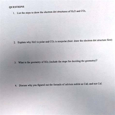 SOLVED: Draw the electron dot structures of H2O and CO2. List the steps. Explain why H2O is ...