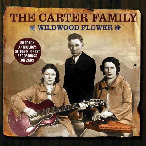 the carter family album cover - Google Search | Wildwood flower, Carter family, Family songs