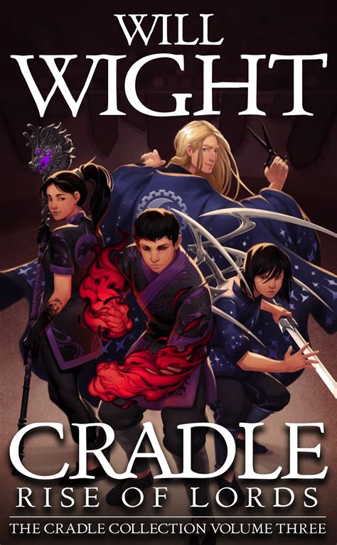 Rise of Lords (Cradle, #7-9) by Will Wight | Goodreads