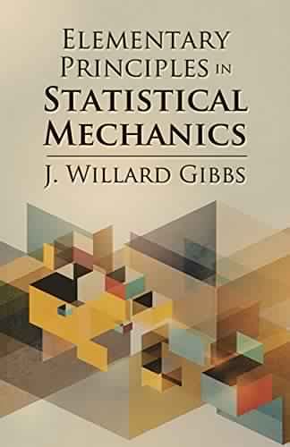 Elementary Principles of Statistical Mechanics | Download free books ...