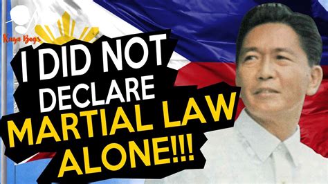 I Did Not Declare Martial Law Alone | President Ferdinand Marcos Sr ...