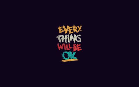 1242x268 Resolution Everything will be OK 1242x268 Resolution Wallpaper ...