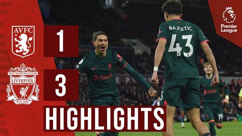 HIGHLIGHTS: Aston Villa 1-3 Livepool | Salah, van Dijk & Bajcetic score ...