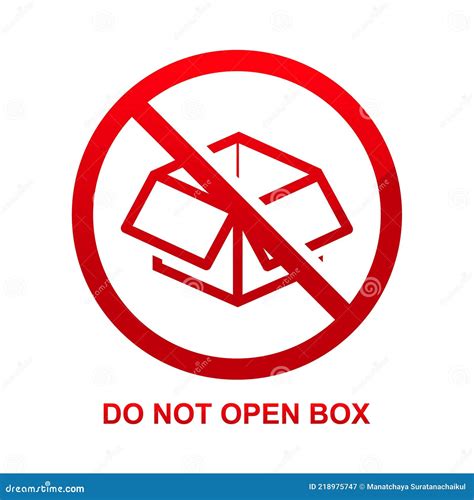 Do Not Open Box Sign Isolated on White Background Stock Illustration ...