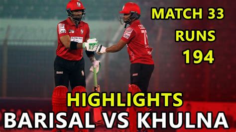 BPL 2023 MATCH 33 HIGHLIGHTS FORTUNE BARISAL VS KHULNA TIGERS ...